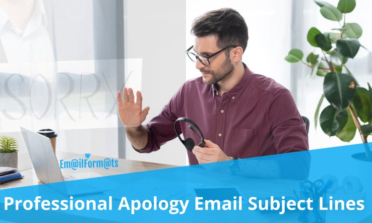 Greatest Apology Email Subject Lines