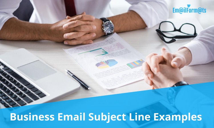 Business Email Subject Line Examples